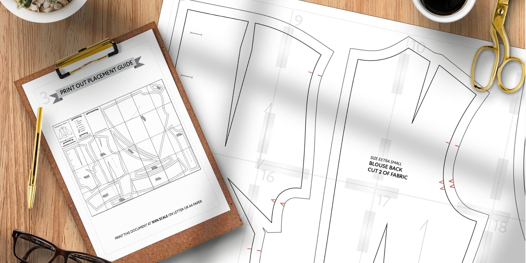 Sewing pattern sheets with tools on a wooden table featuring text a clipboard and paper labeled printout placement guide